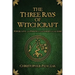 The Three Rays of Witchcraft