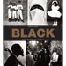 Black: A Celebration of a Culture