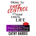 How To Take Control of Your Own Life: A Self-Help Guide to Empowering Your Family and the Entire Community