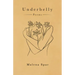 Underbelly: Poems