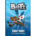 Botz: Bark! Bark!