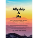 Allyship & Me