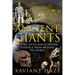 Ancient Giants: History, Myth, and Scientific Evidence from Around the World