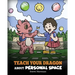 Teach Your Dragon About Personal Space: A Story About Personal Space and Boundaries