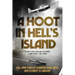 A Hoot in Hell's Island: The Heroic Story of World War II Dive Bomber Lt. Cmdr. Robert D. "Hoot" Gibson