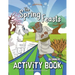 The Spring Feasts Beginners Activity Book