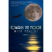 Towards the Moon with Fellini: Adventure into the Cosmic Unknown