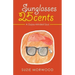 Sunglasses 25Cents: A Gypsy-Minded Soul