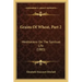 Grains Of Wheat, Part 2: Meditations On The Spiritual Life (1883)