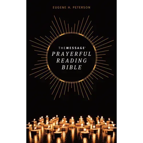 The Message Prayerful Reading Bible (Softcover)