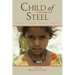 Child of Steel