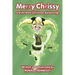 Merry Chrissy and the After Christmas Awakenings