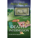 Death by Intermission