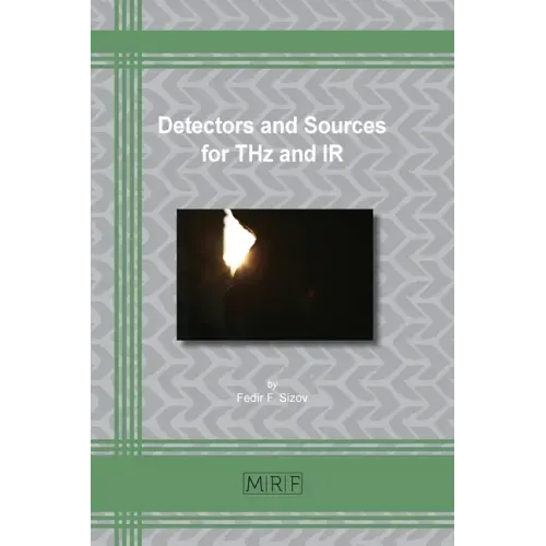 Detectors and Sources for THz and IR