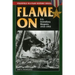 Flame On: U.S. Incendiary Weapons, 1918-1945