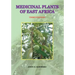 Medicinal Plants of East Africa. Third Edition