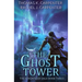 The Ghost Tower: A LitRPG Adventure