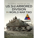 Pictorial History of the Us 3rd Armored Division in World War Two