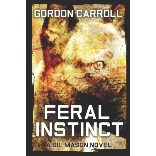 Feral Instinct