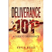 Deliverance 101: A Guide to Deliverance