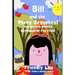 Bill and the Three Branches!: The United States Government for Kids!