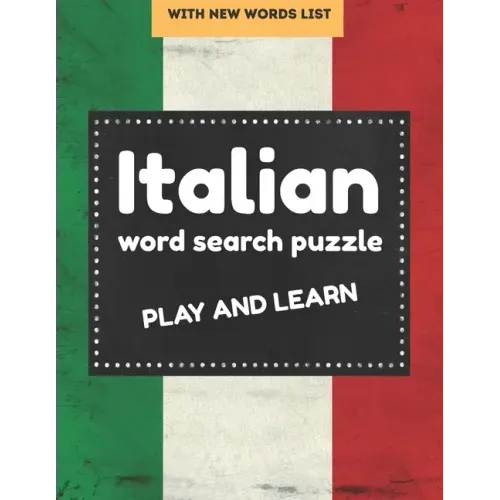 Italian word search puzzle: italian word search books for Adults and Beginners, perfect gift for Language Learners
