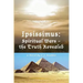 Ipsissimus: Spiritual Wars - the Truth Revealed