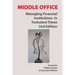 Middle Office: Managing Financial Institutions in Turbulent Times