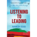 Listening to Leading: Simplest Definition of Leadership Unveiled....
