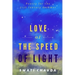 Love at the Speed of Light