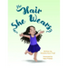 The Hair She Wears