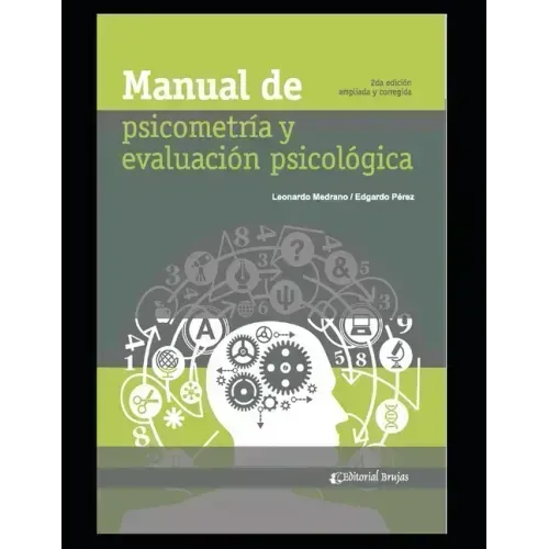 Manual de Psicometría y Evaluación Psicológica: Compilación
