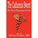 The Caduceus Sword: The First Physicians' Strike
