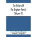 The History Of The Brigham Family (Volume Ii)