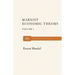 Marx Economic Theory Volume 1