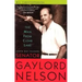 Man from Clear Lake: Earth Day Founder Senator Gaylord Nelson