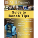 Bench Magazine's Guide to Bench Tips