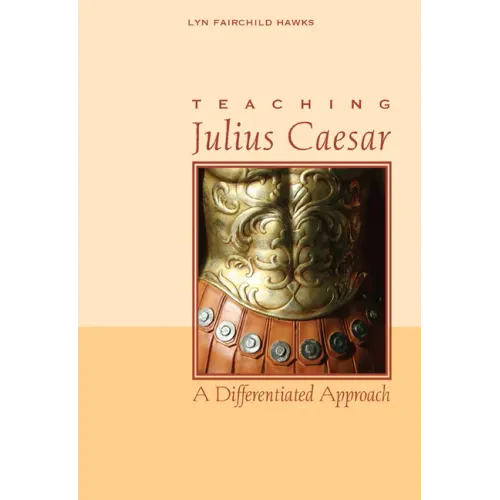 Teaching Julius Caesar: A Differentiated Approach