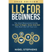 LLC for Beginners: The Most Resourced Guide on How to Begin, Grow and Get the Most Out of Your LLC