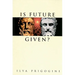 Is Future Given?