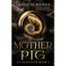 Mother Pig