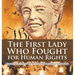 The First Lady Who Fought for Human Rights - Biography of Eleanor Roosevelt Children's Biography Books