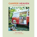 Camper Heaven: Van Life on the Open Road
