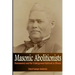 Masonic Abolitionists: Freemasonry and the Underground Railroad in Illinois