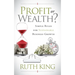 Profit or Wealth?: Simple Rules for Sustainable Business Growth