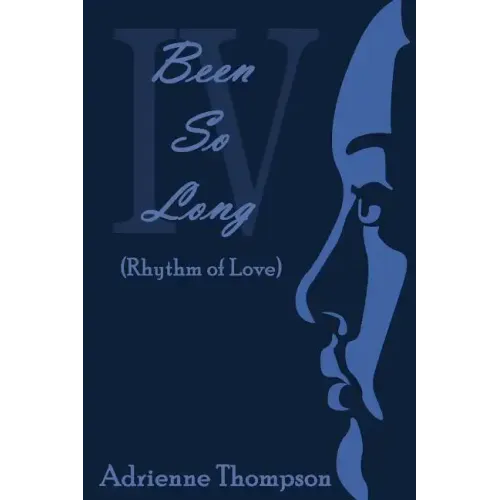 Been So Long 4 (Rhythm of Love)