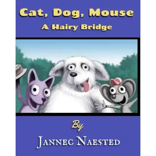 Cat, Dog, Mouse: A Hairy Bridge