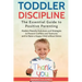 Toddler Discipline: The Essential Guide to Positive Parenting.: Modern Peaceful Solutions and Strategies to Prevent Conflicts, Tantrums an