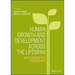 Human Growth and Development Across the Lifespan: Applications for Counselors