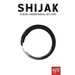 Shijak: To Begin: A Modern Martial Arts Story